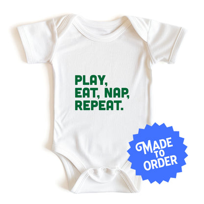 Play, Eat, Nap, Repeat - Baby Romper