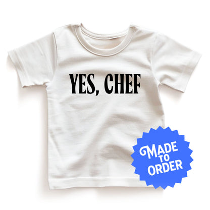 Yes, Chef - Toddler Tee