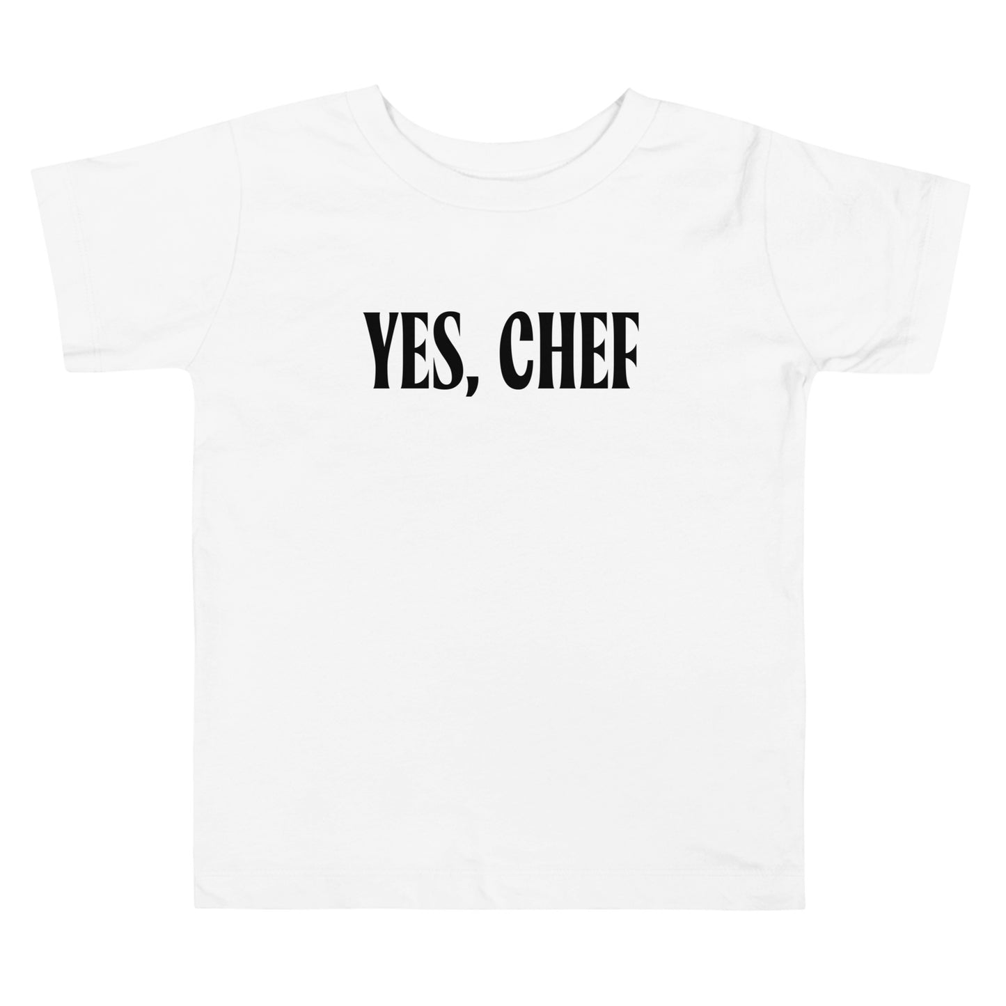 Yes, Chef - Toddler Tee